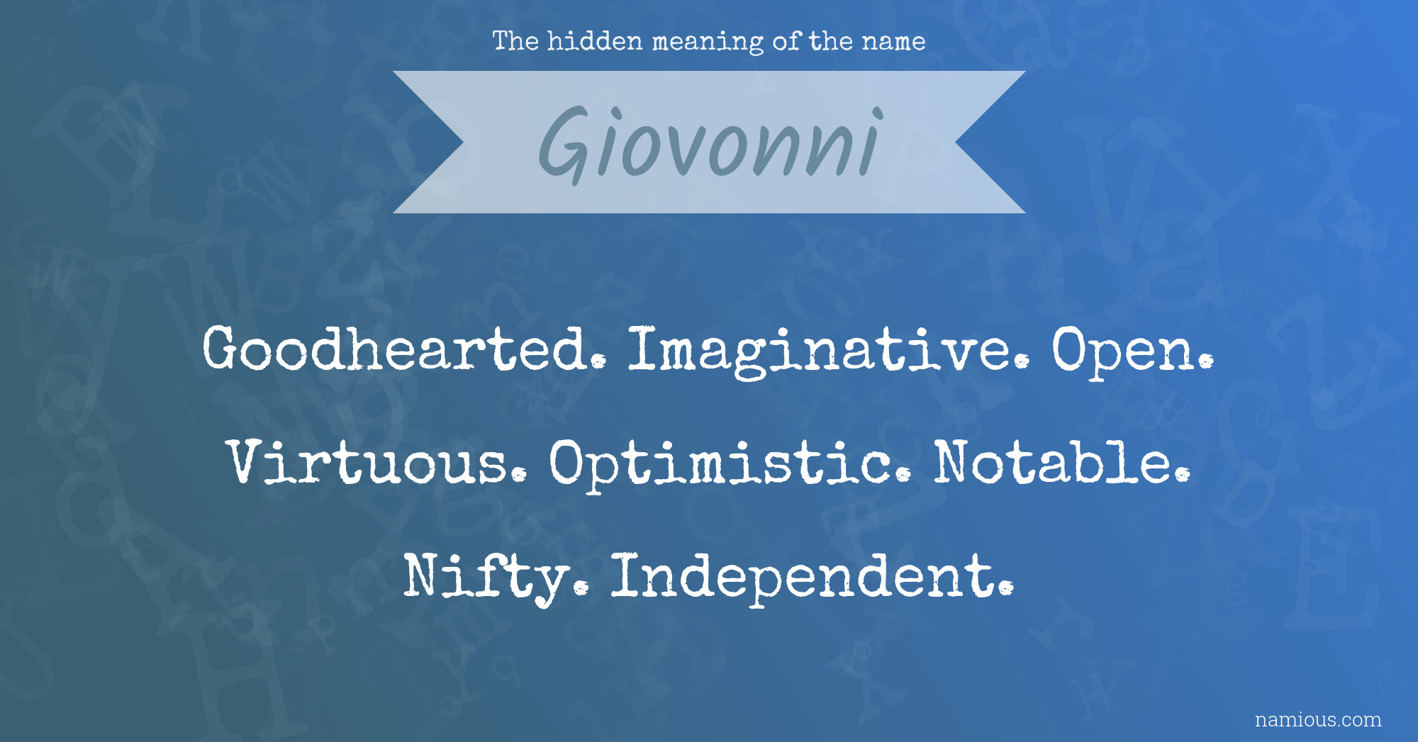 The hidden meaning of the name Giovonni