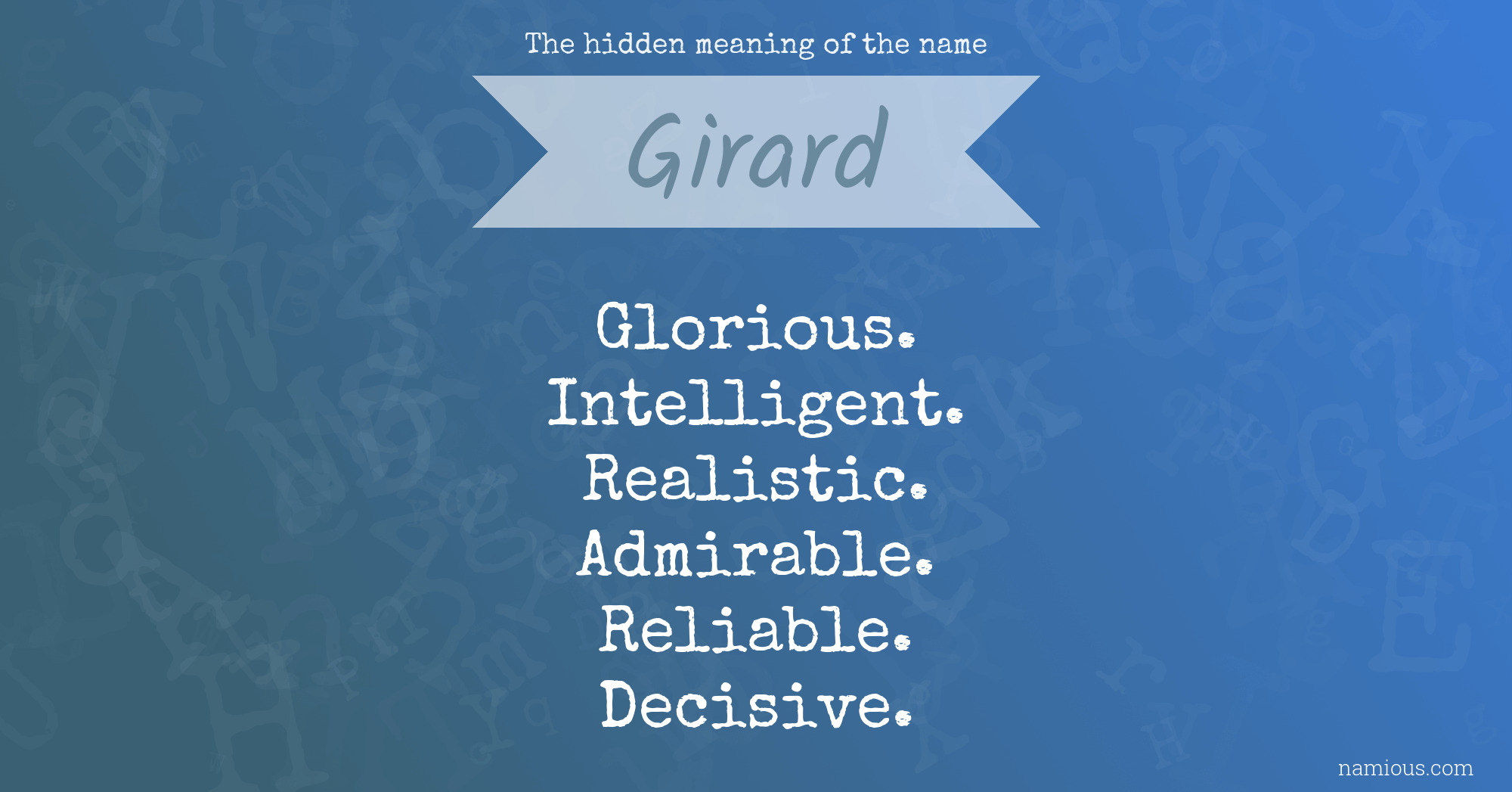 The hidden meaning of the name Girard