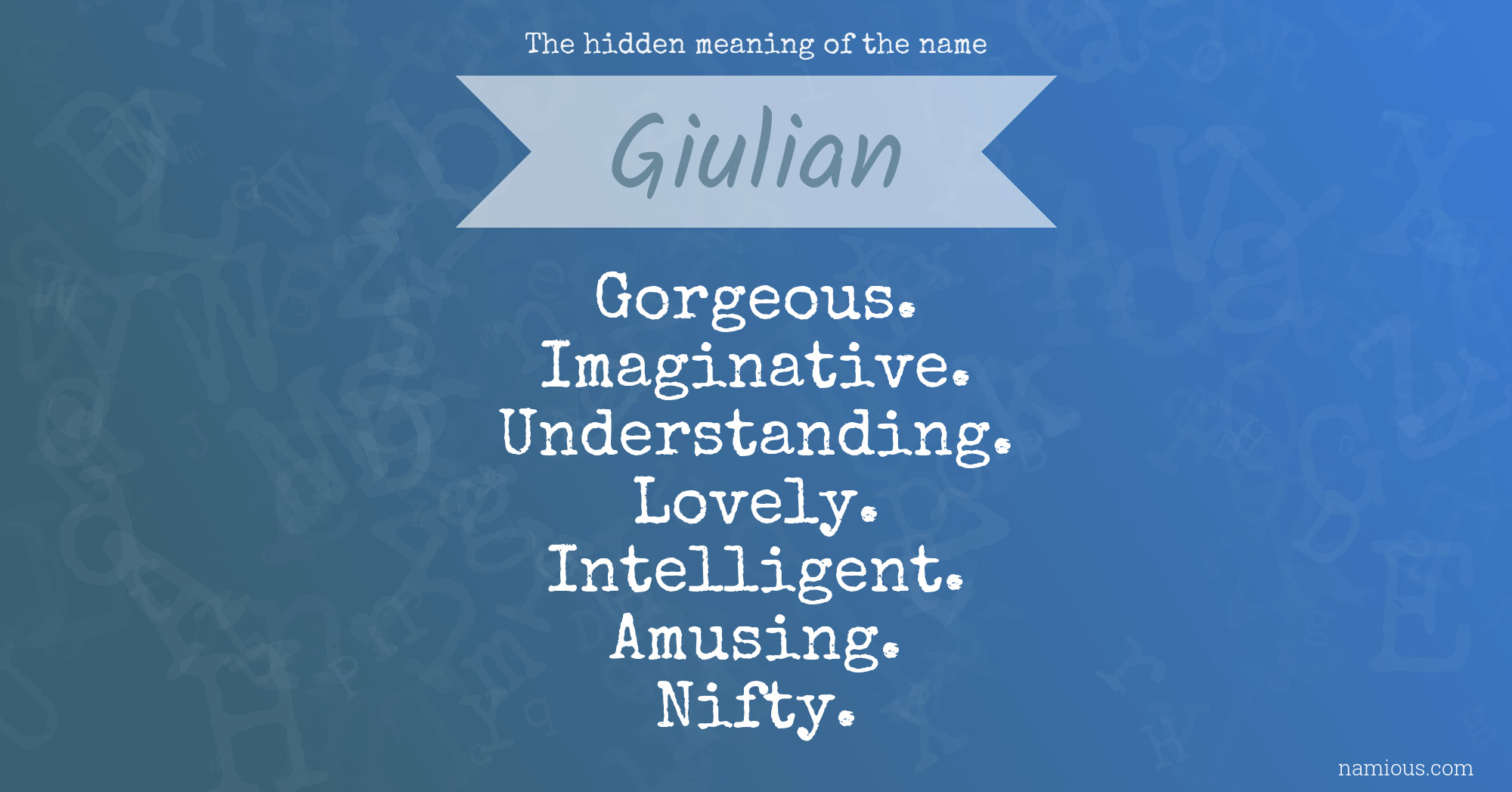 The hidden meaning of the name Giulian