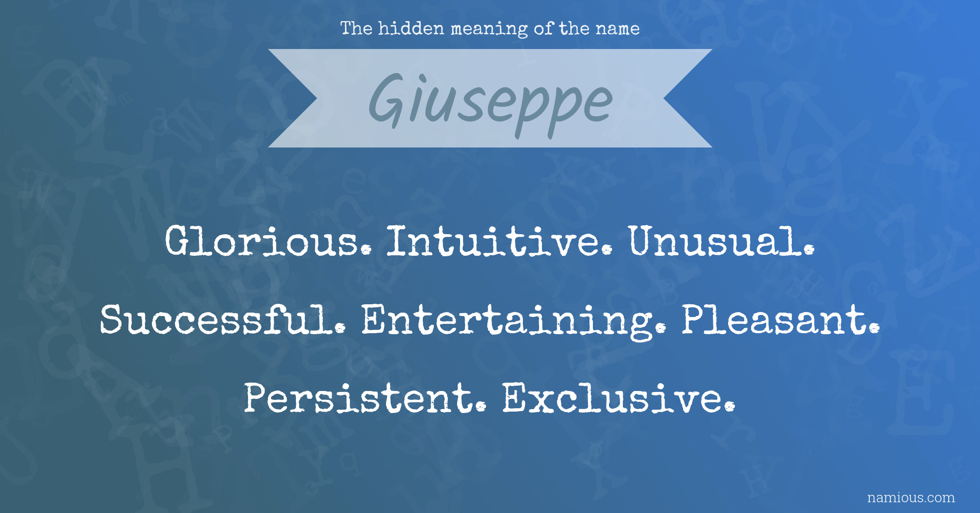 The hidden meaning of the name Giuseppe