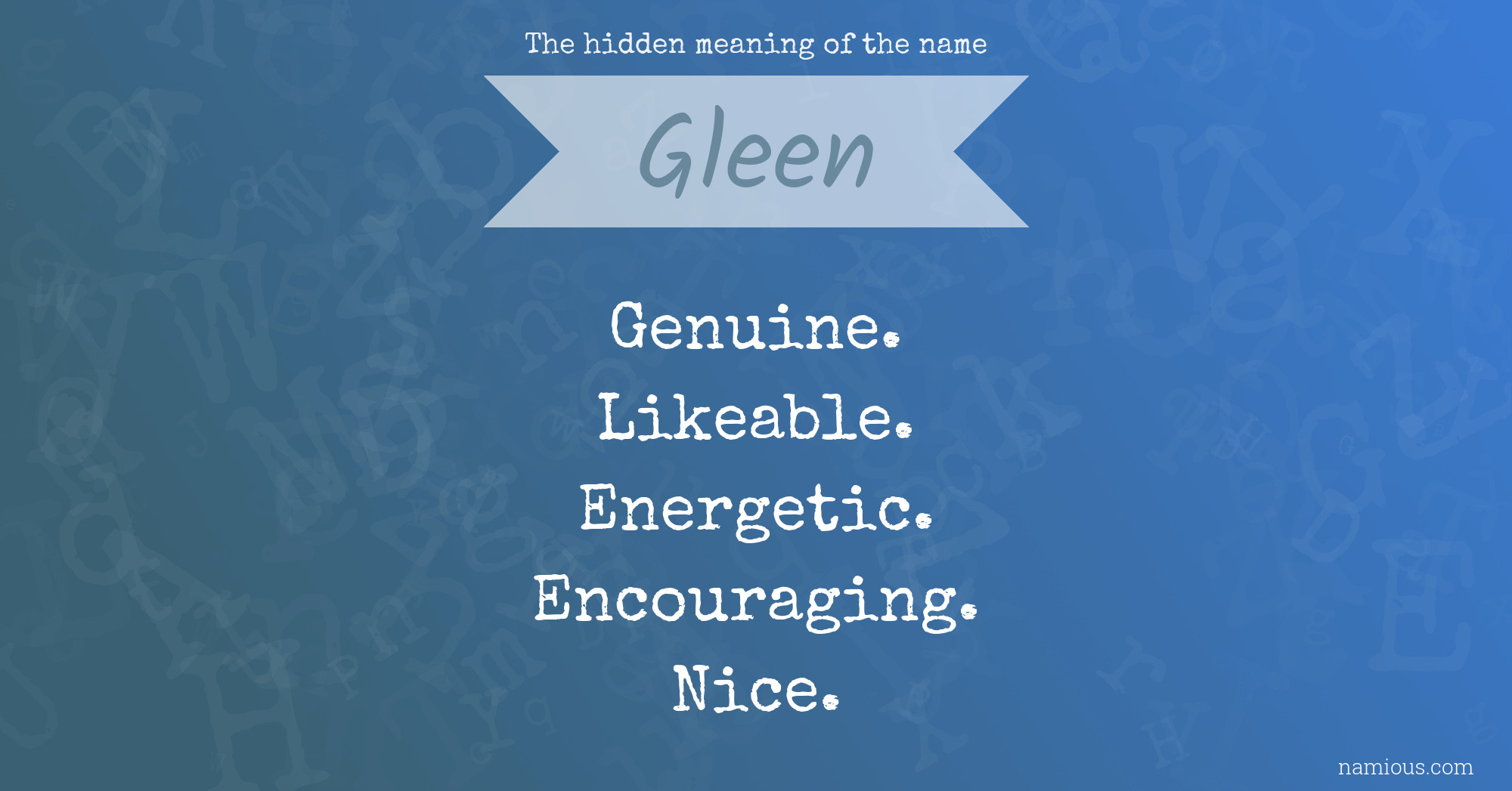 The hidden meaning of the name Gleen