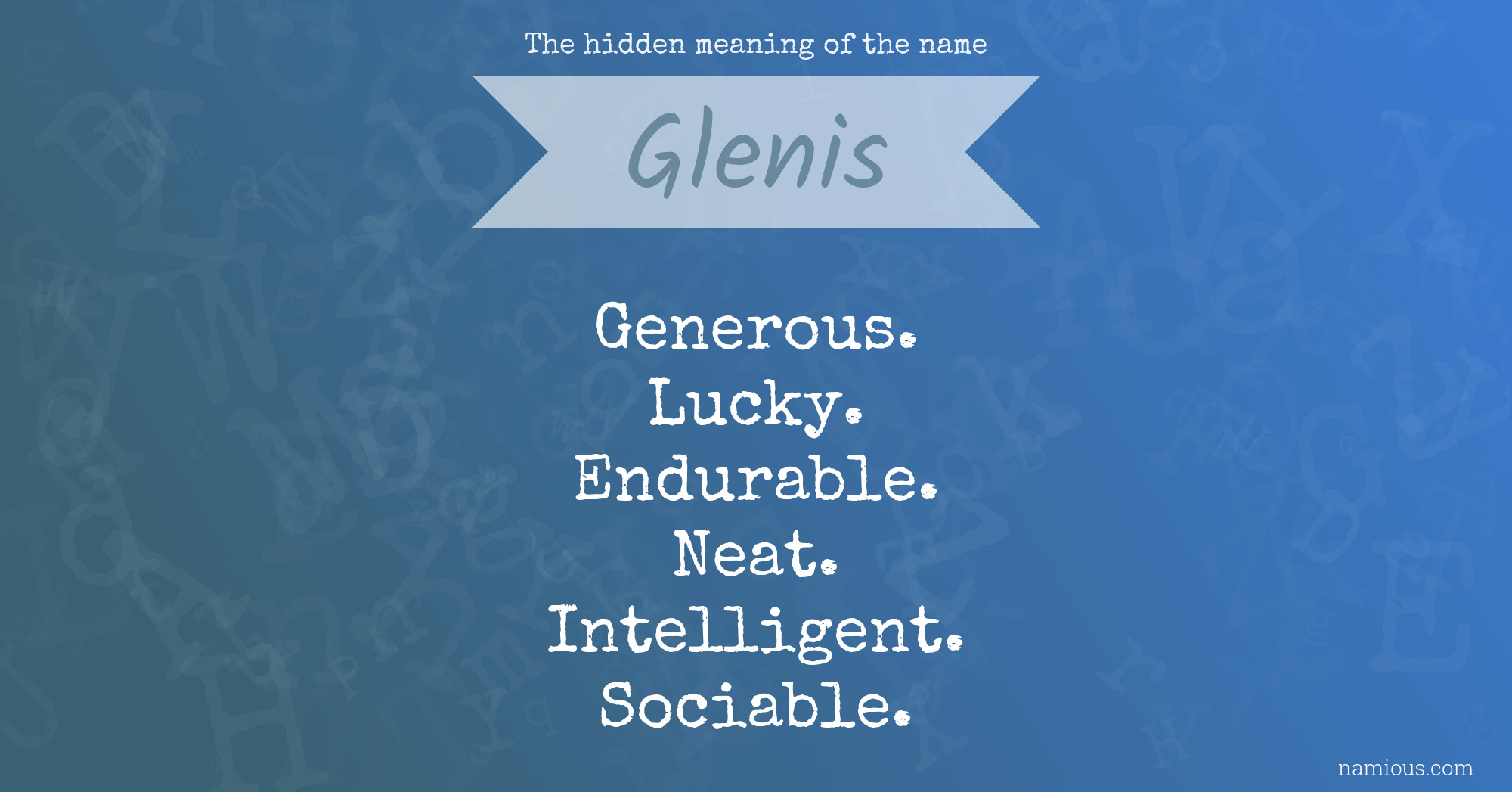 The hidden meaning of the name Glenis