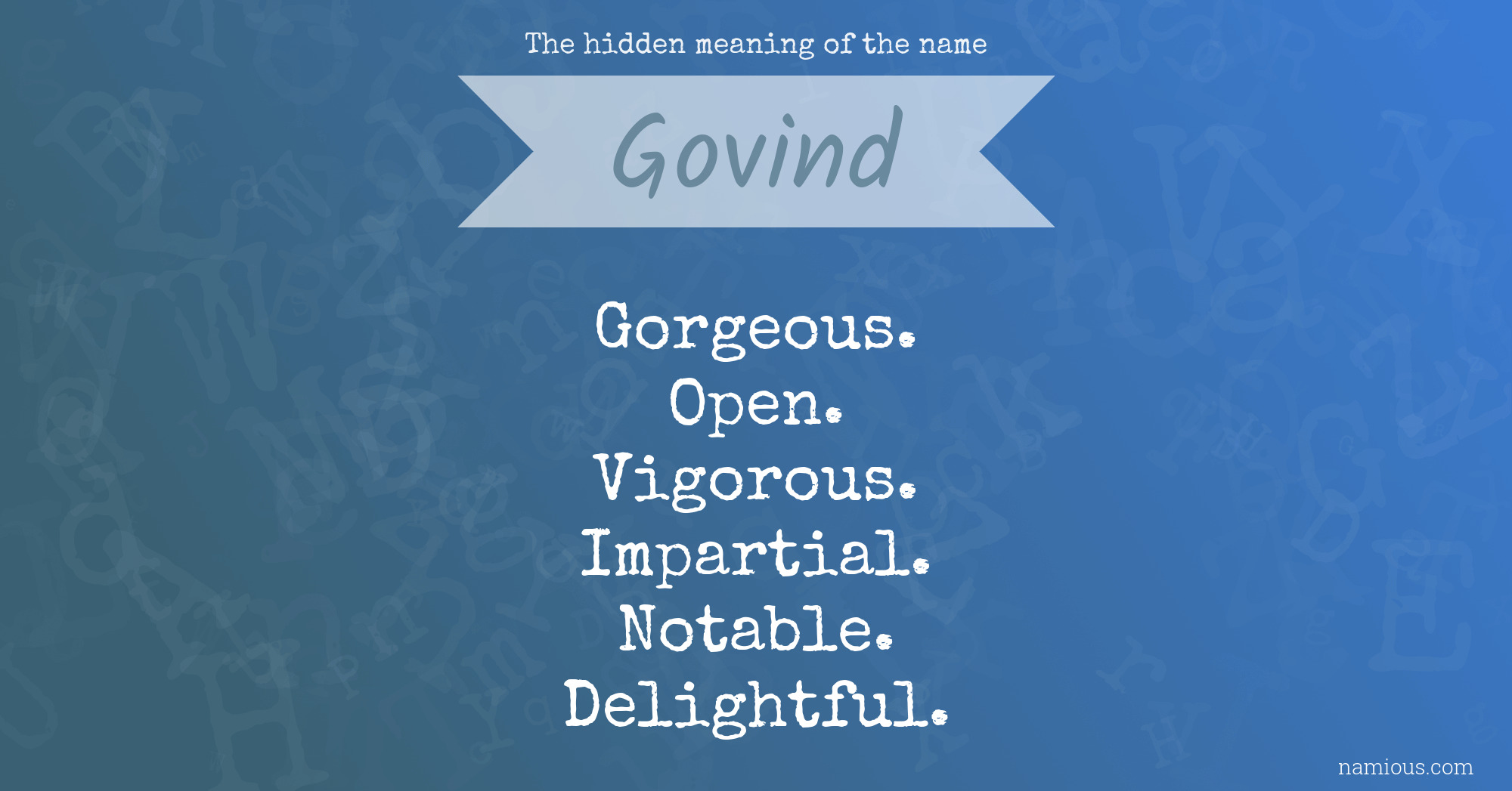 The hidden meaning of the name Govind