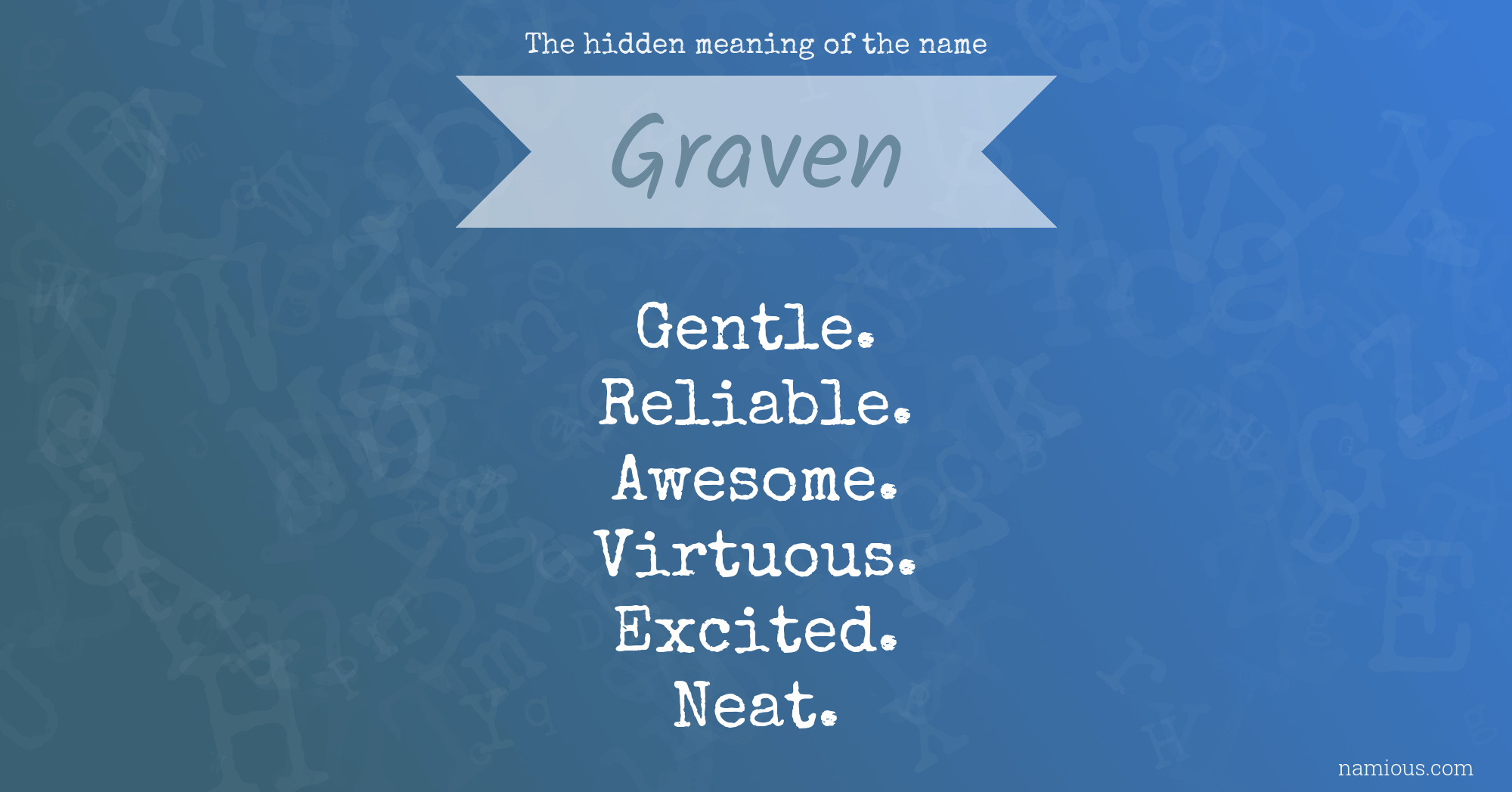 The hidden meaning of the name Graven