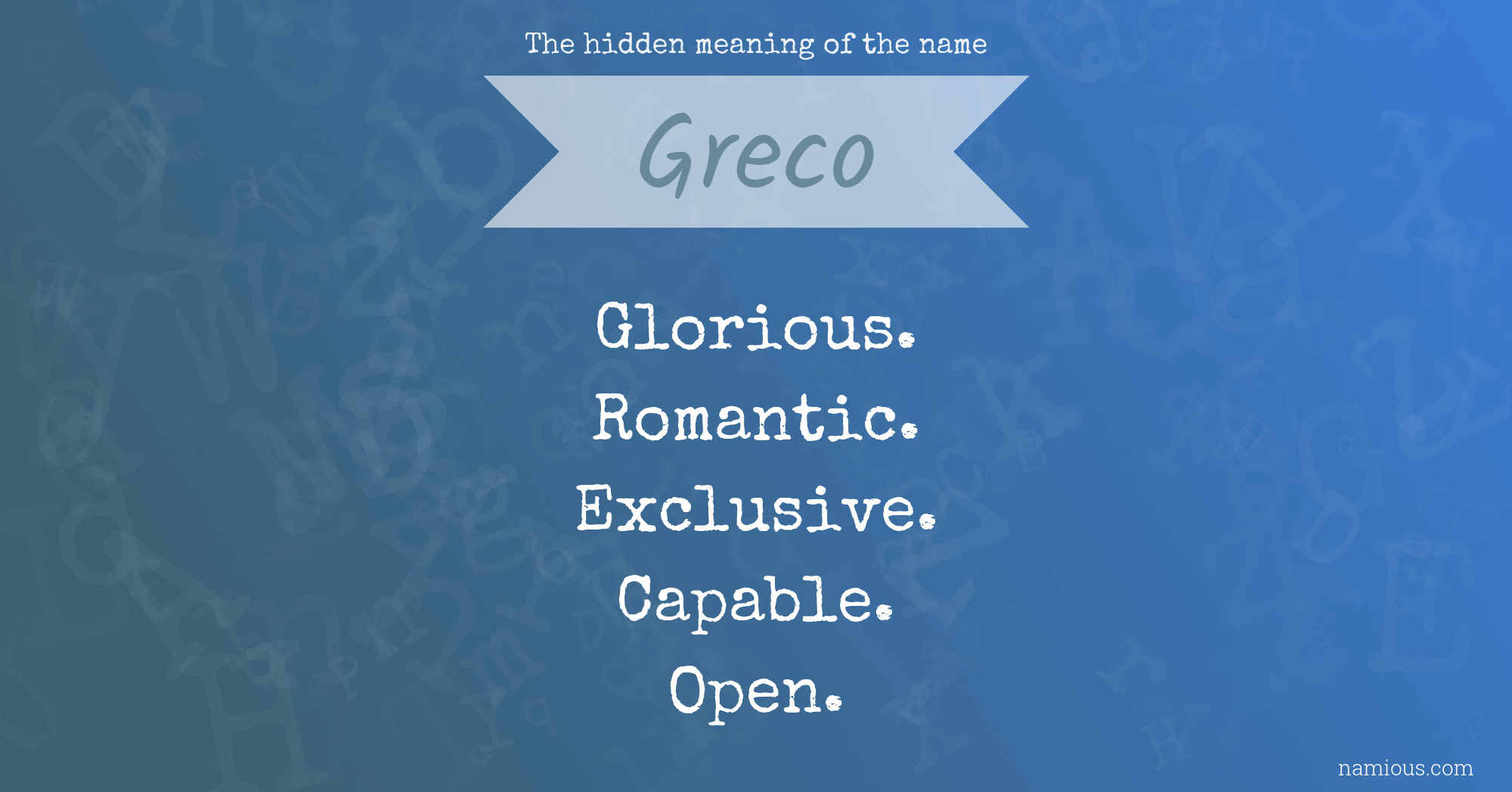 The hidden meaning of the name Greco