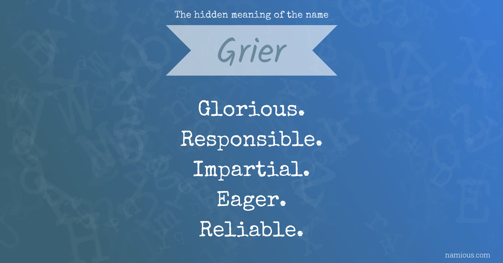 The hidden meaning of the name Grier