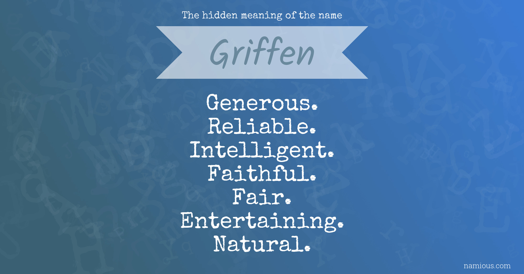 The hidden meaning of the name Griffen