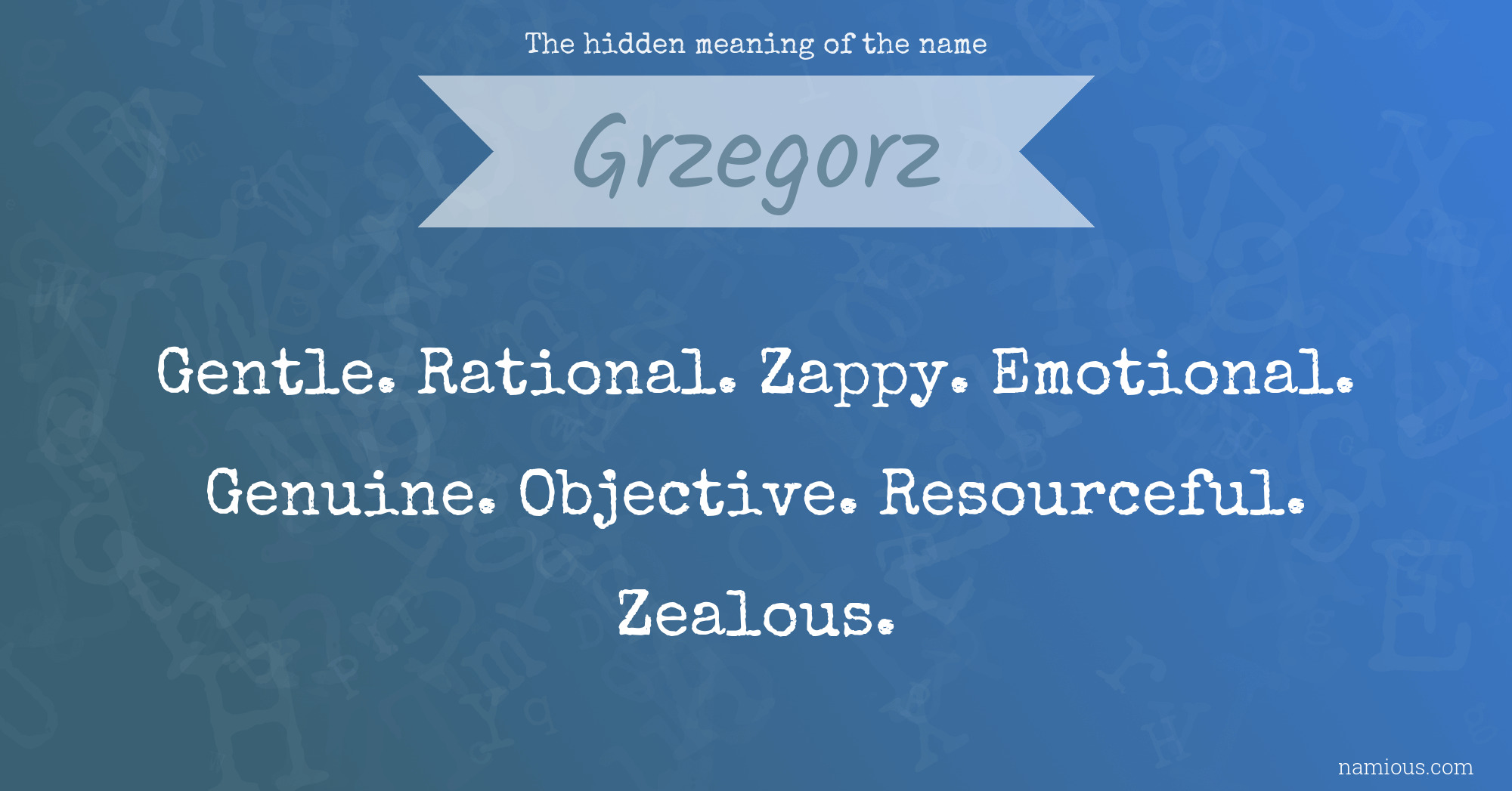 The hidden meaning of the name Grzegorz