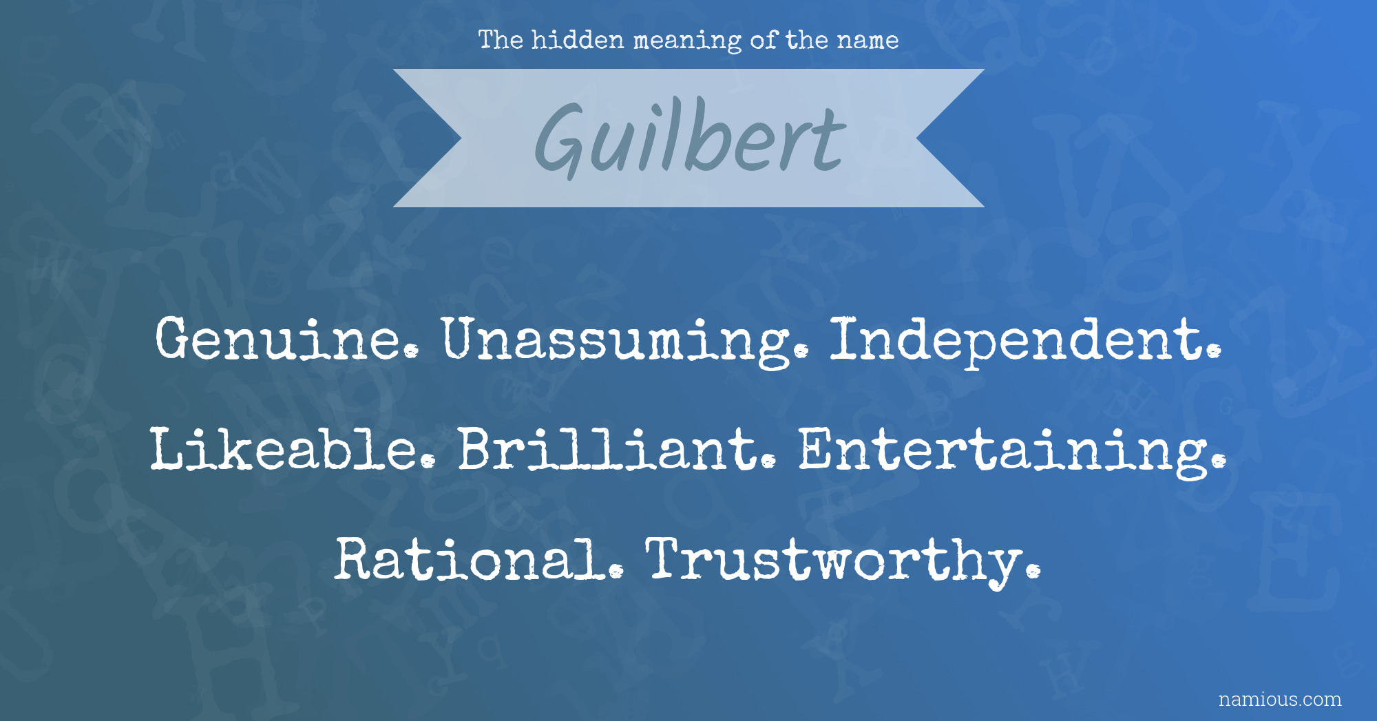 The hidden meaning of the name Guilbert