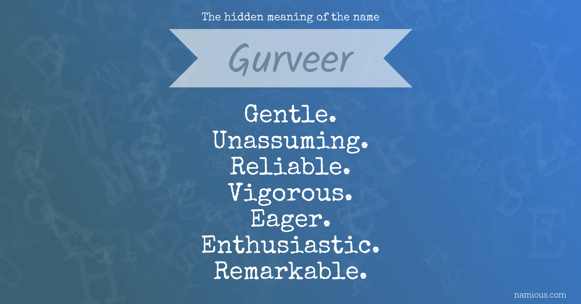 The hidden meaning of the name Gurveer