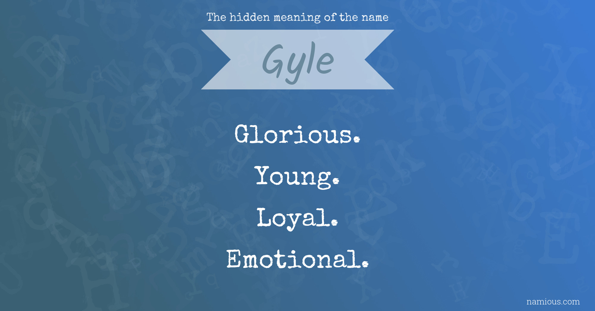 The hidden meaning of the name Gyle