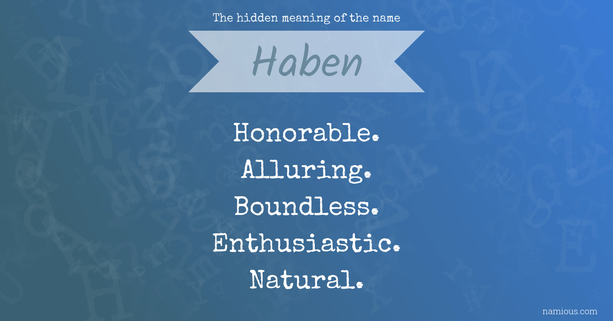 The hidden meaning of the name Haben