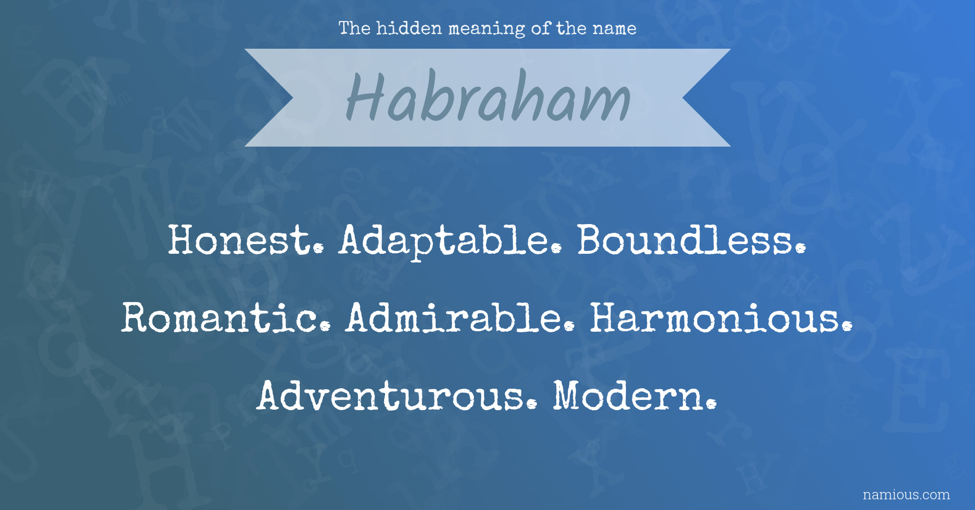 The hidden meaning of the name Habraham