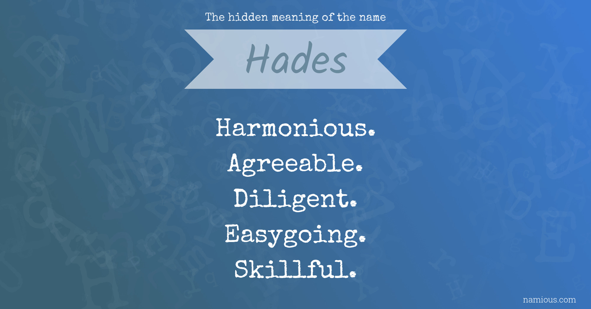 The hidden meaning of the name Hades