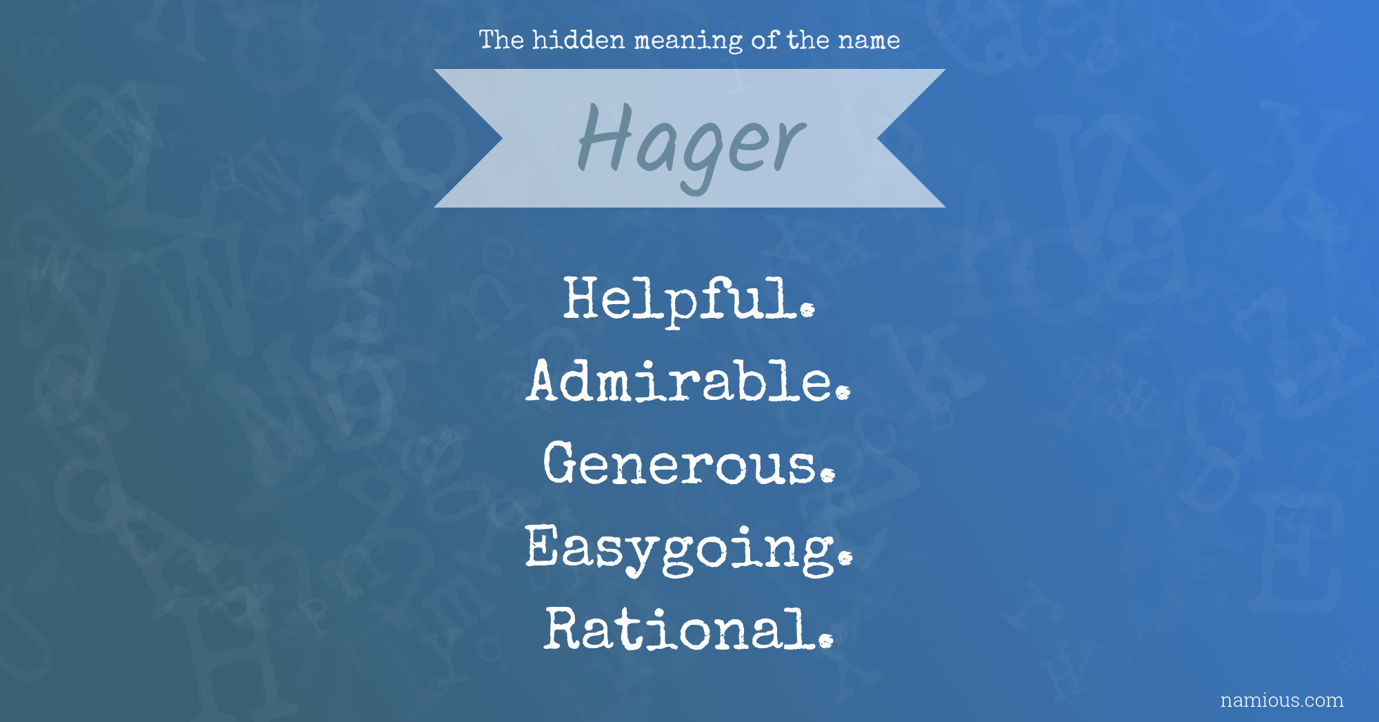 The hidden meaning of the name Hager