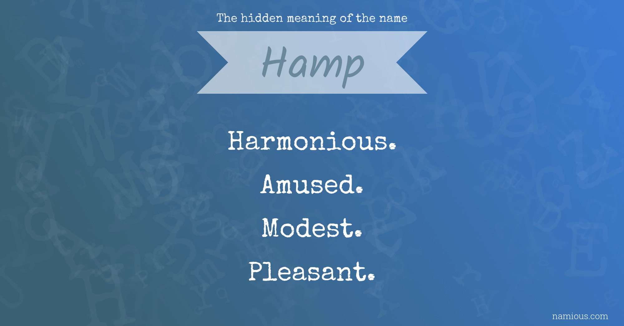 The hidden meaning of the name Hamp