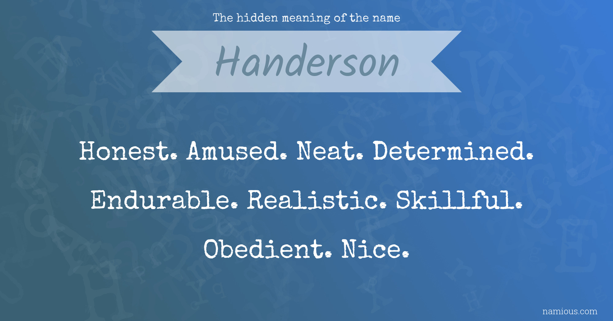 The hidden meaning of the name Handerson