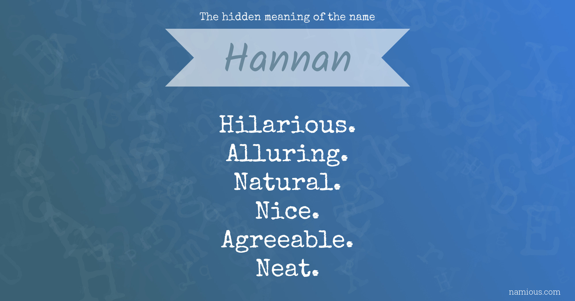 The hidden meaning of the name Hannan