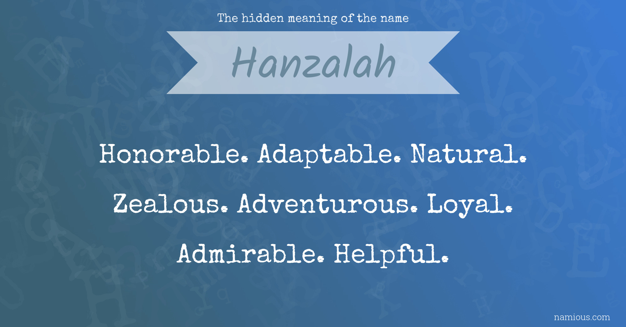 The hidden meaning of the name Hanzalah