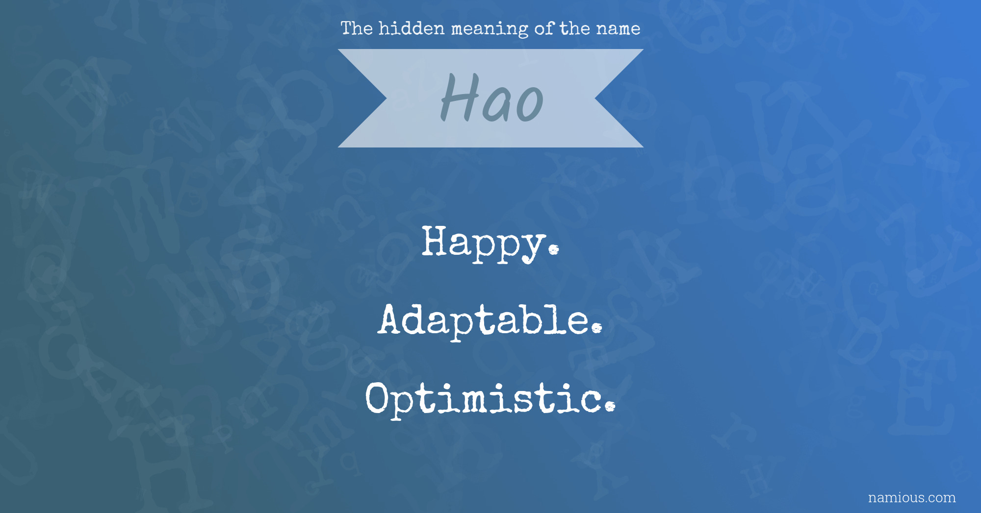 The hidden meaning of the name Hao