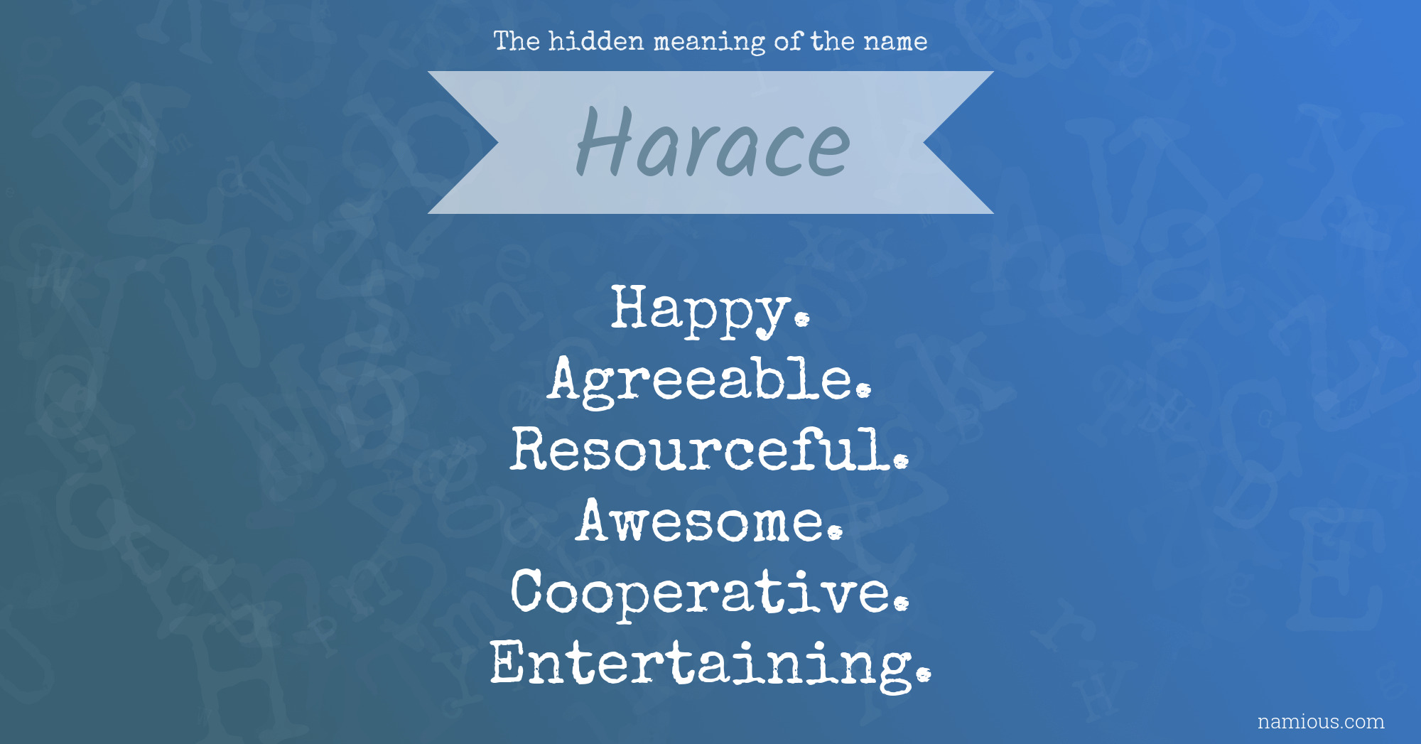 The hidden meaning of the name Harace