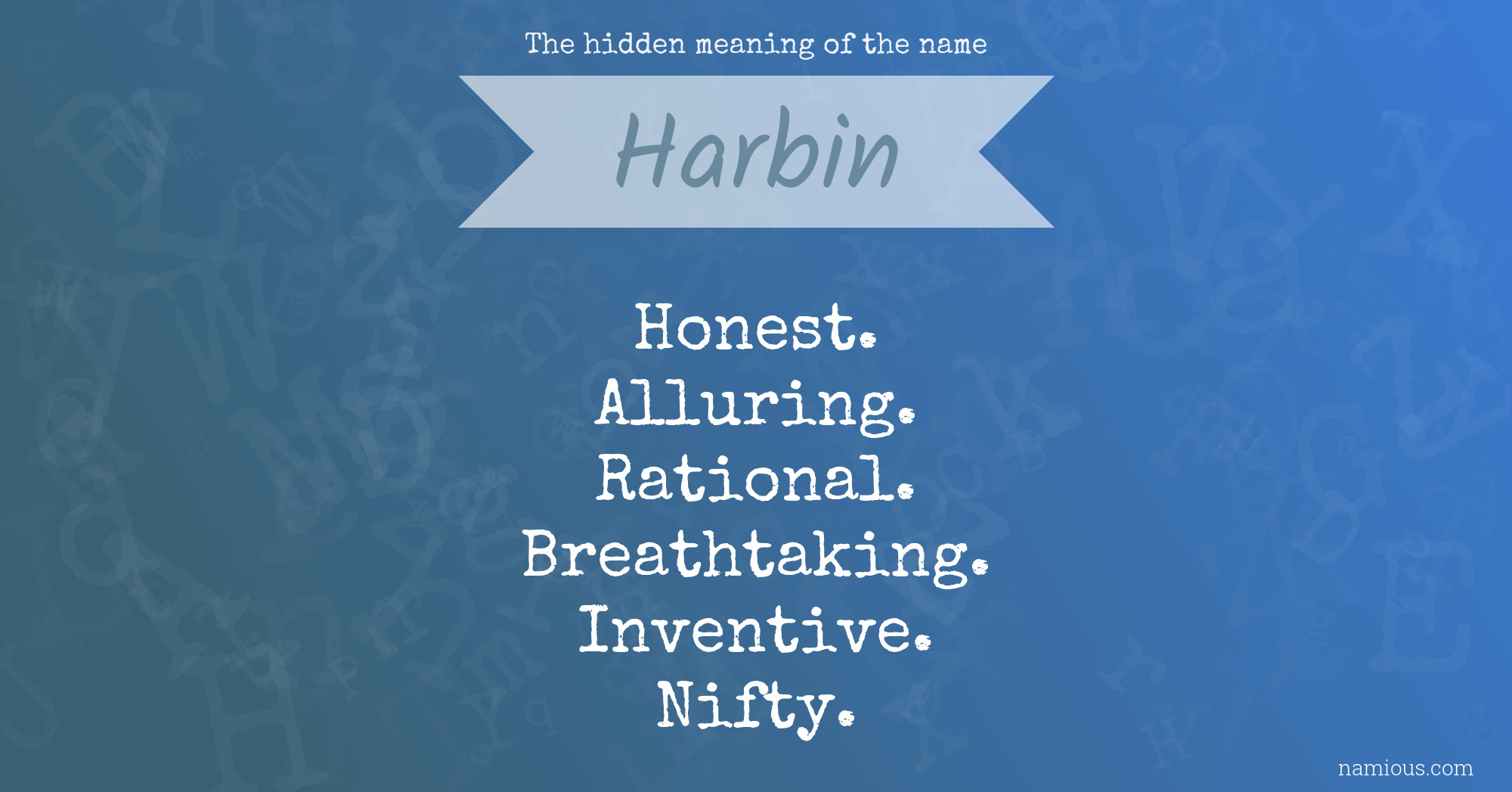 The hidden meaning of the name Harbin