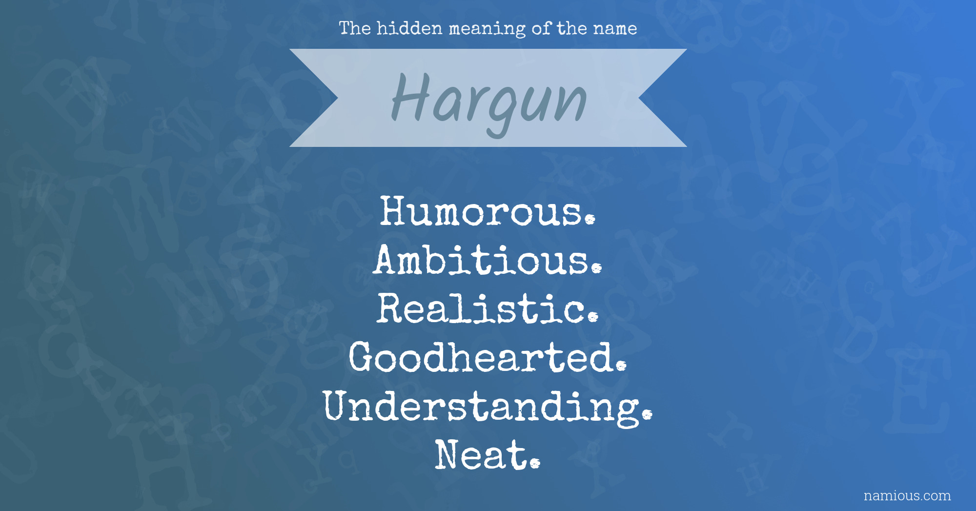 The hidden meaning of the name Hargun