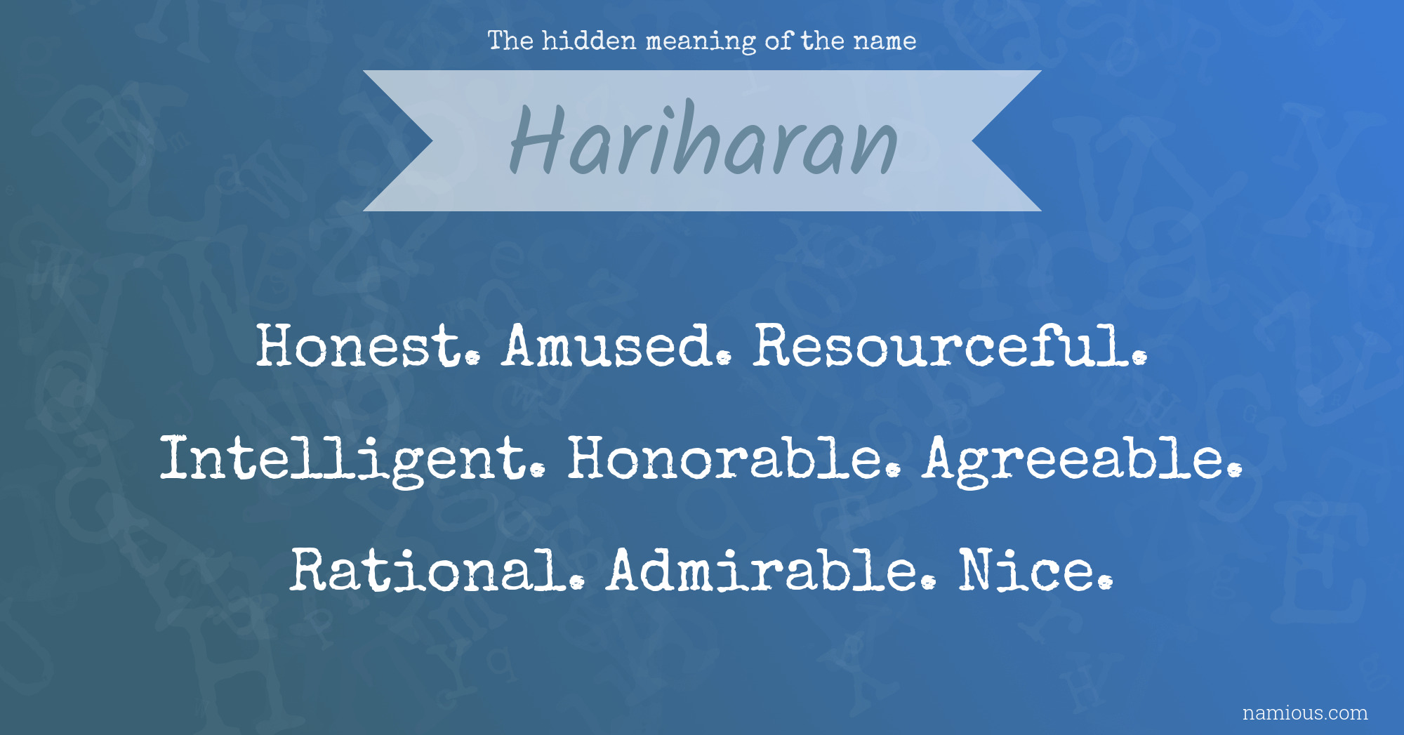 The hidden meaning of the name Hariharan