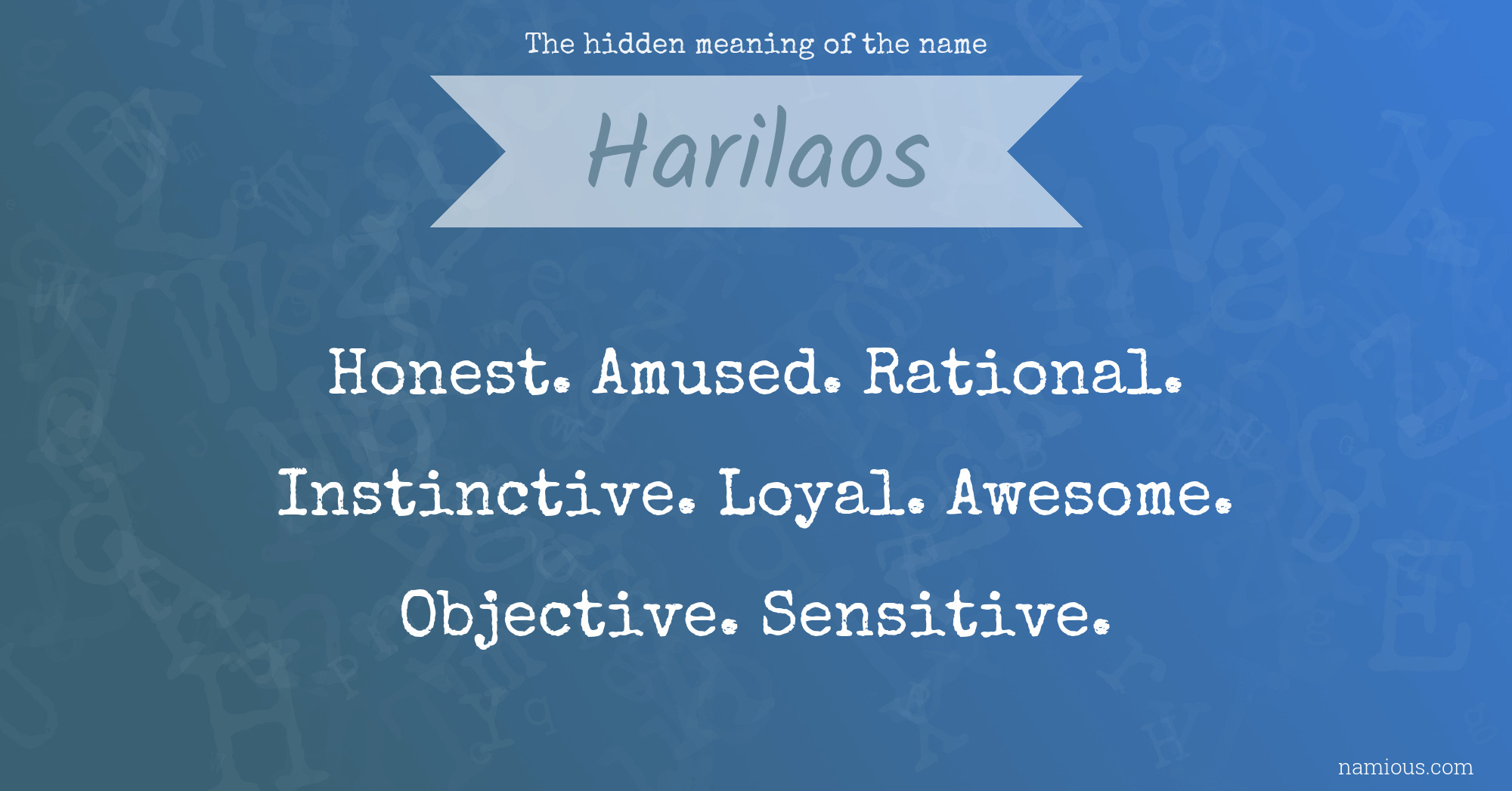 The hidden meaning of the name Harilaos