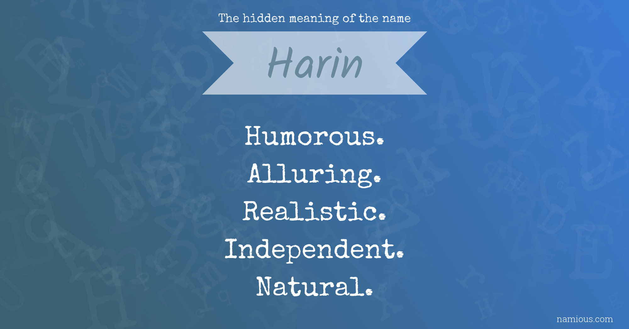 The hidden meaning of the name Harin