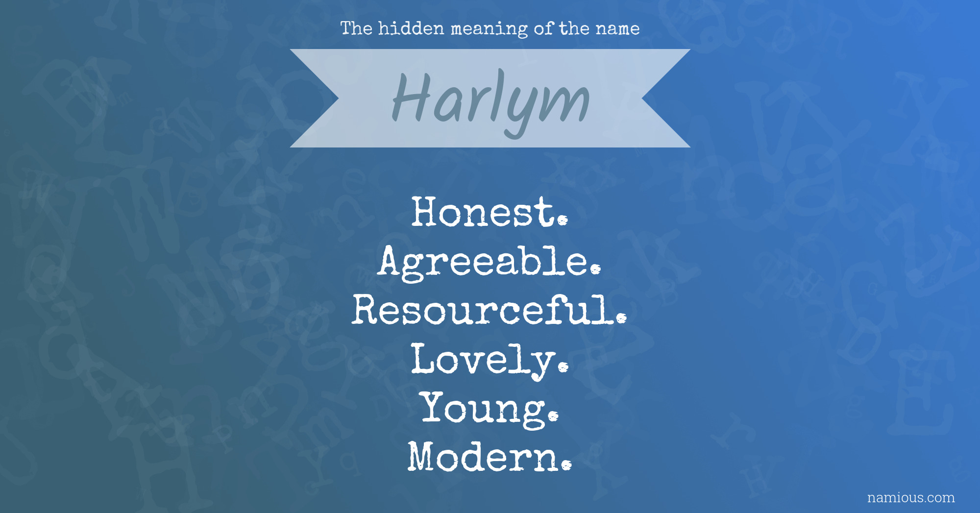 The hidden meaning of the name Harlym