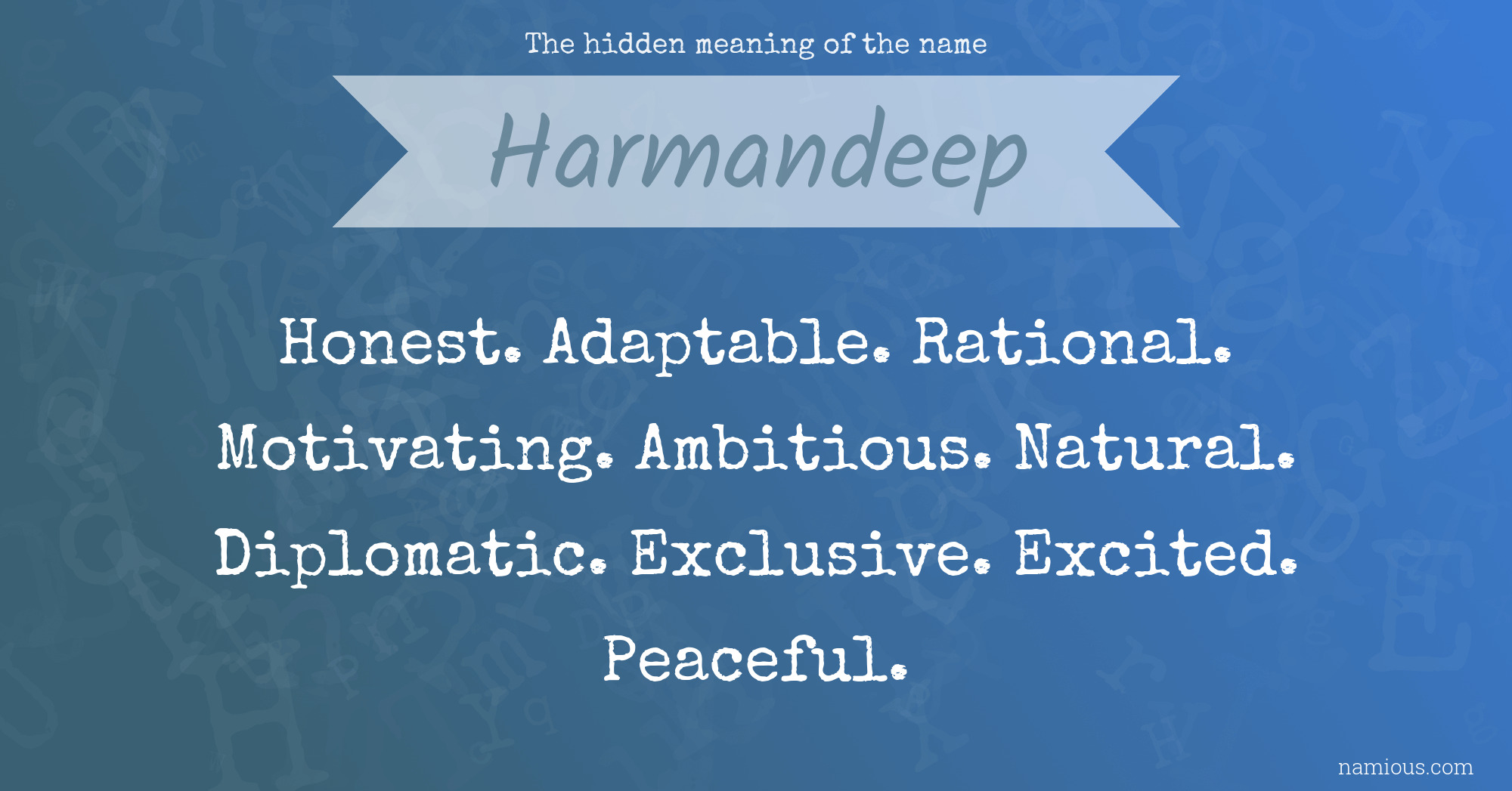 The hidden meaning of the name Harmandeep