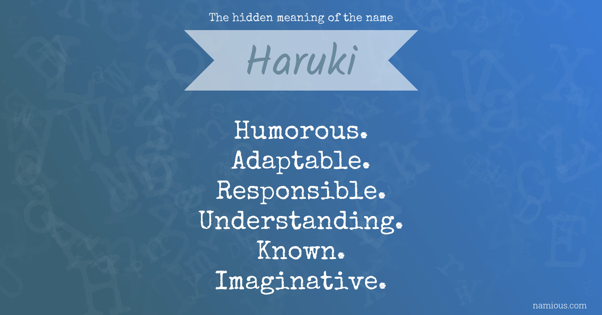 The hidden meaning of the name Haruki