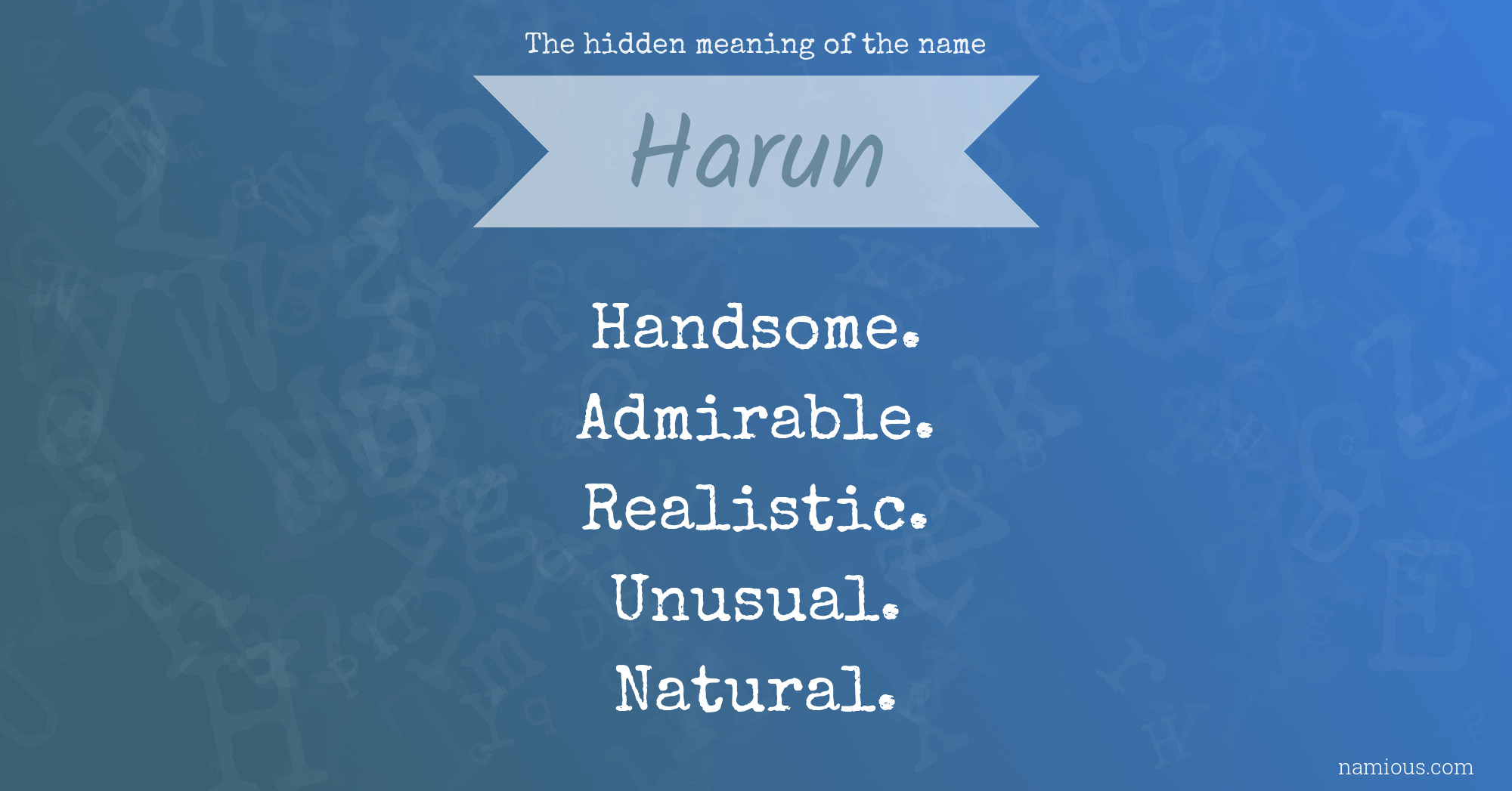 The hidden meaning of the name Harun