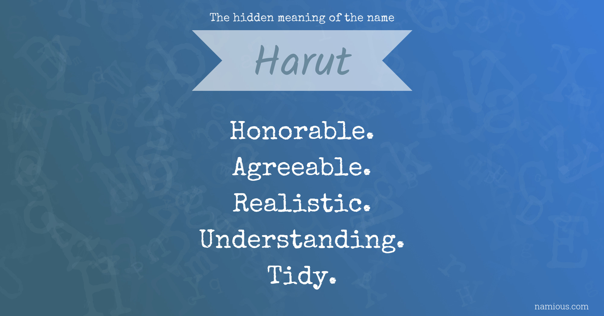 The hidden meaning of the name Harut