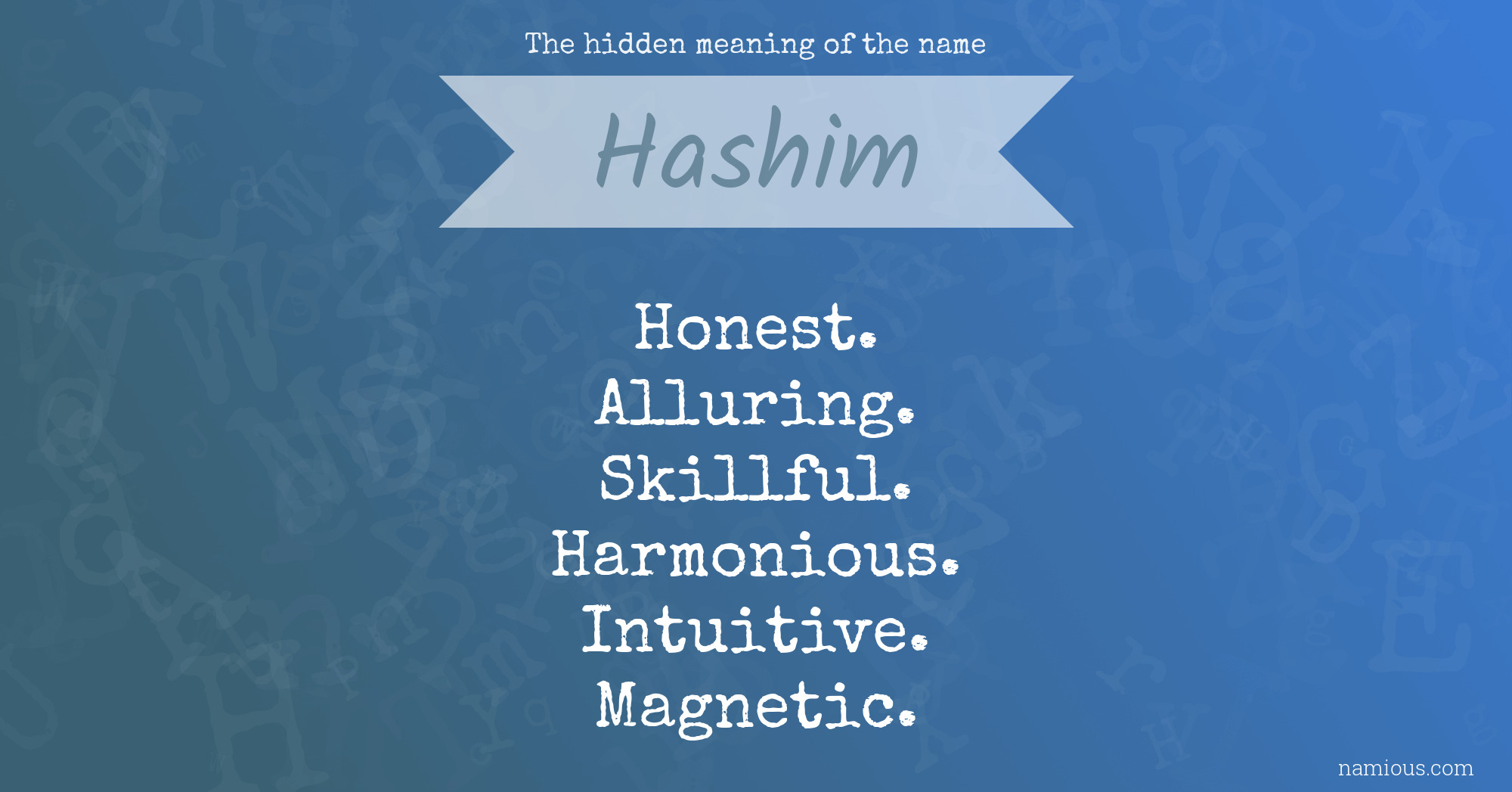 The hidden meaning of the name Hashim
