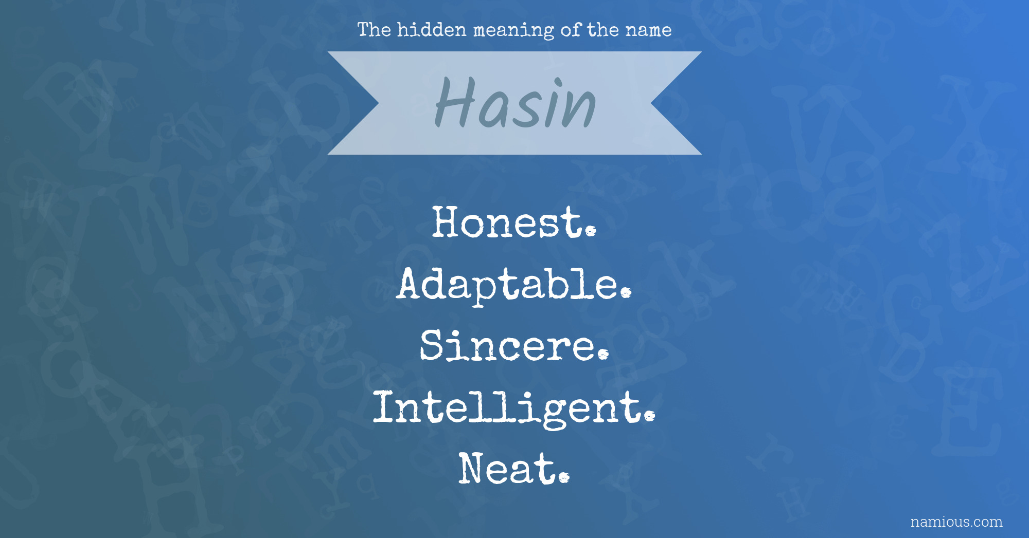 The hidden meaning of the name Hasin