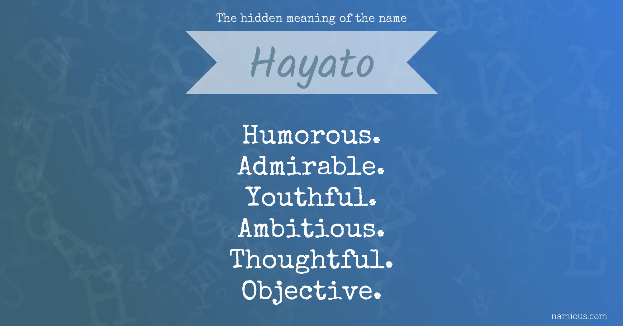 The hidden meaning of the name Hayato