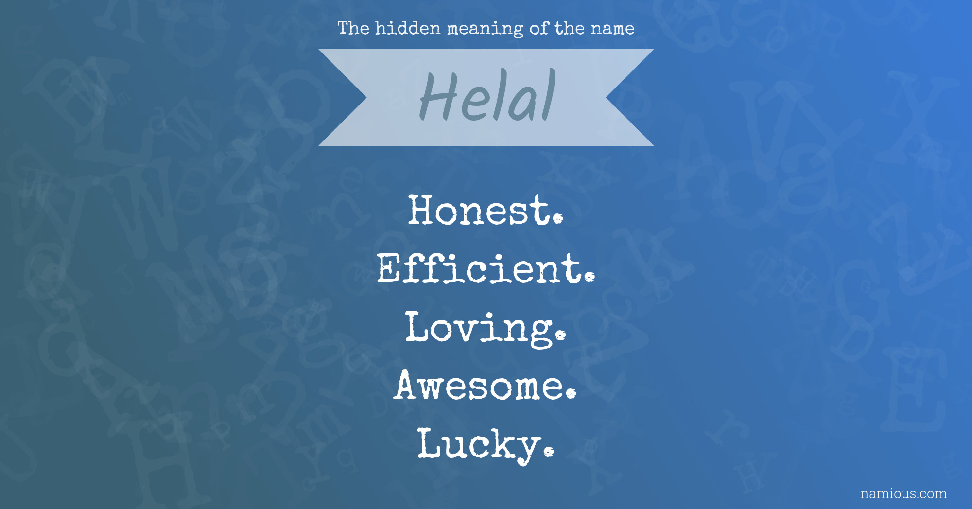 The hidden meaning of the name Helal