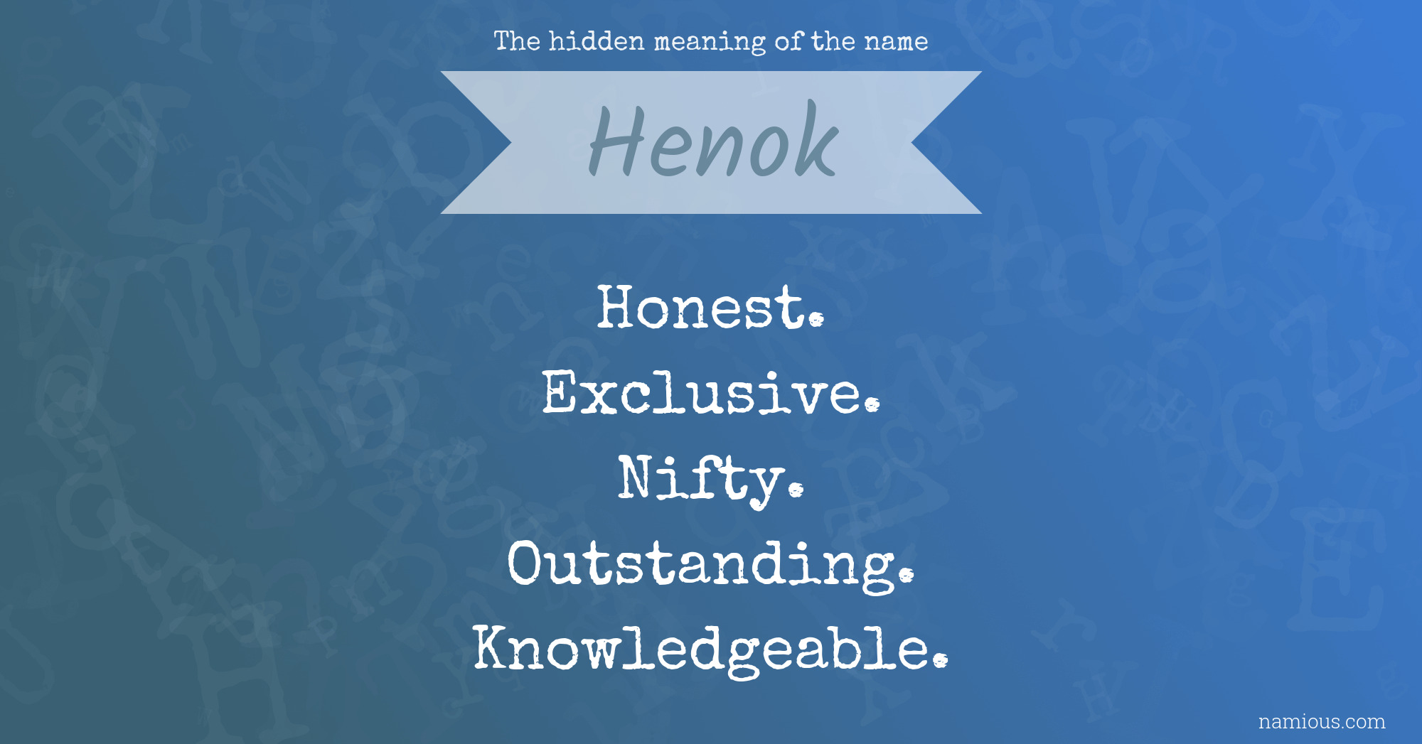 The hidden meaning of the name Henok