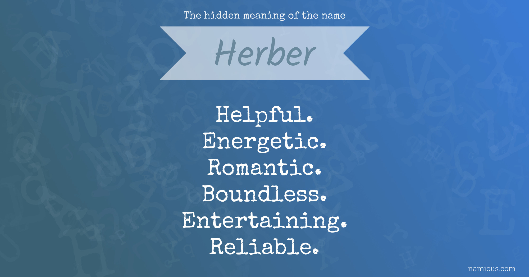 The hidden meaning of the name Herber