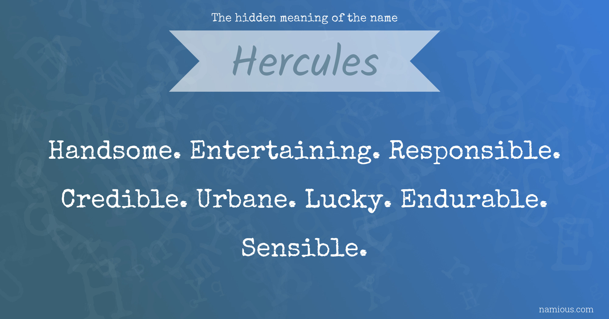 The hidden meaning of the name Hercules