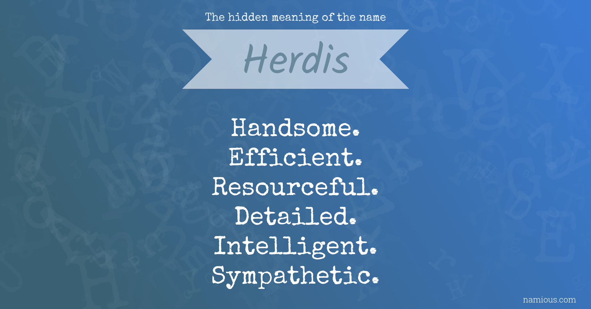 The hidden meaning of the name Herdis