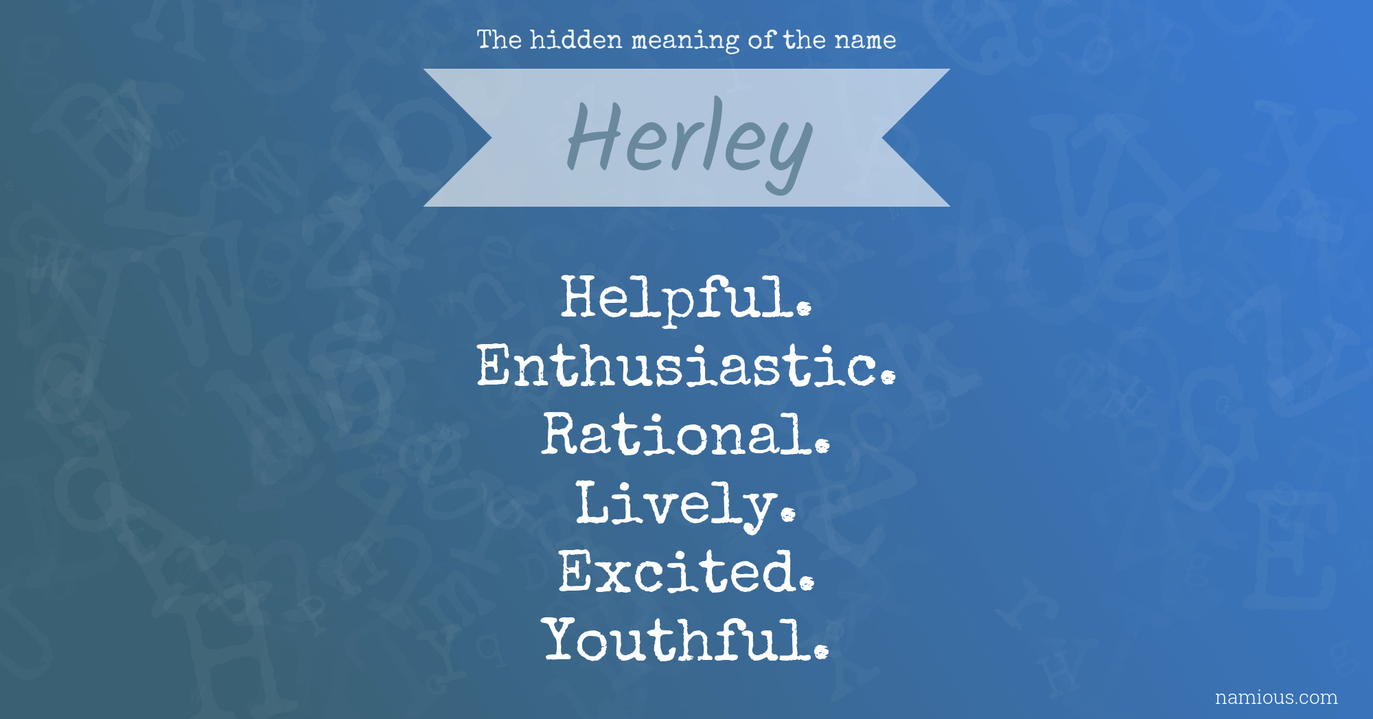 The hidden meaning of the name Herley