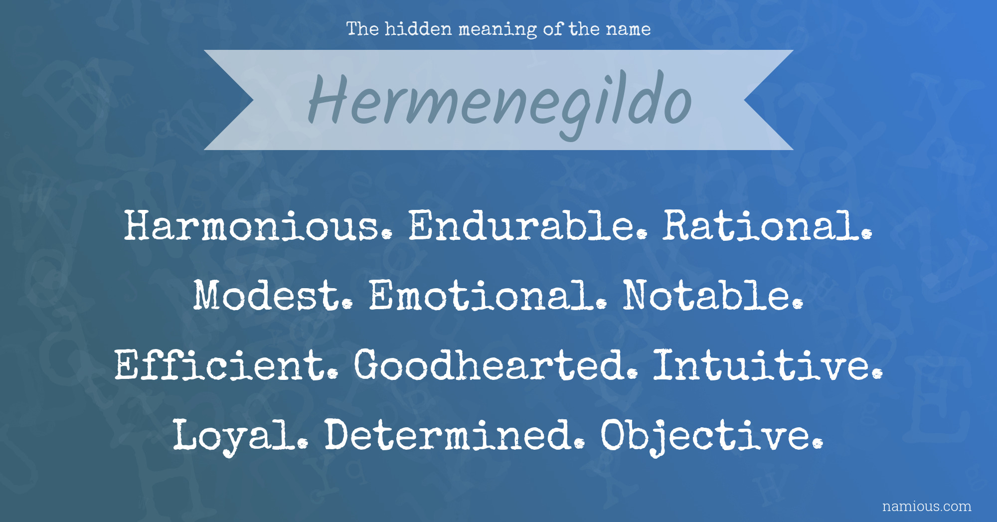 The hidden meaning of the name Hermenegildo