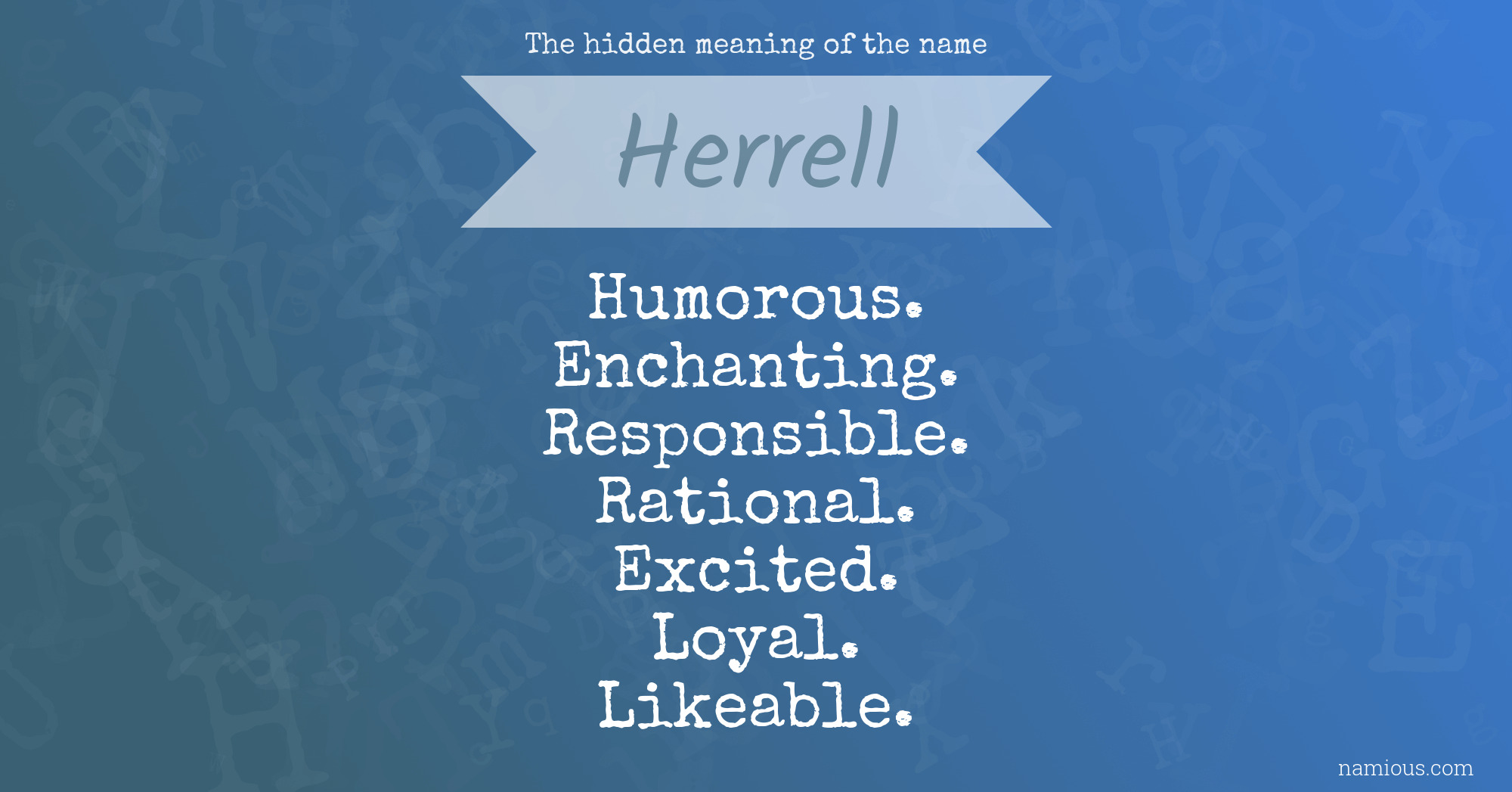 The hidden meaning of the name Herrell