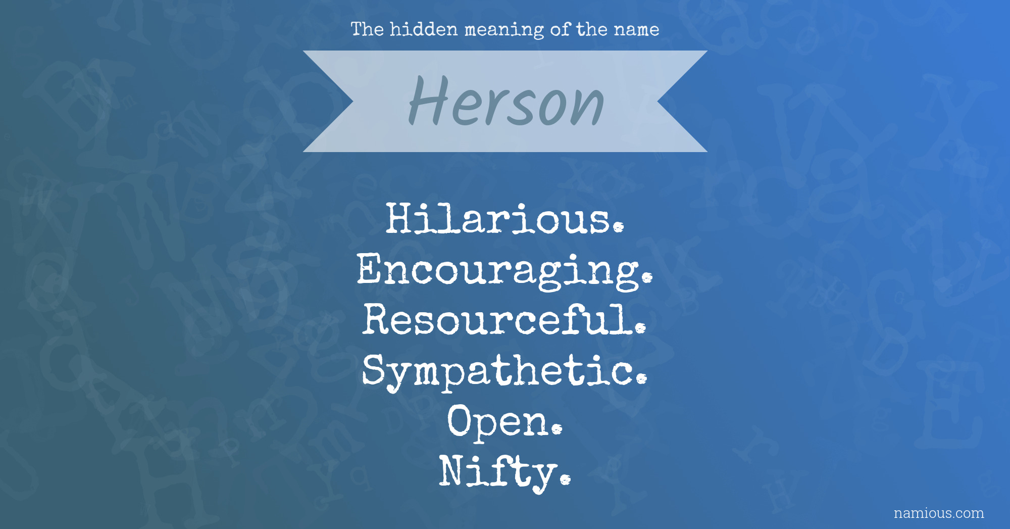 The hidden meaning of the name Herson