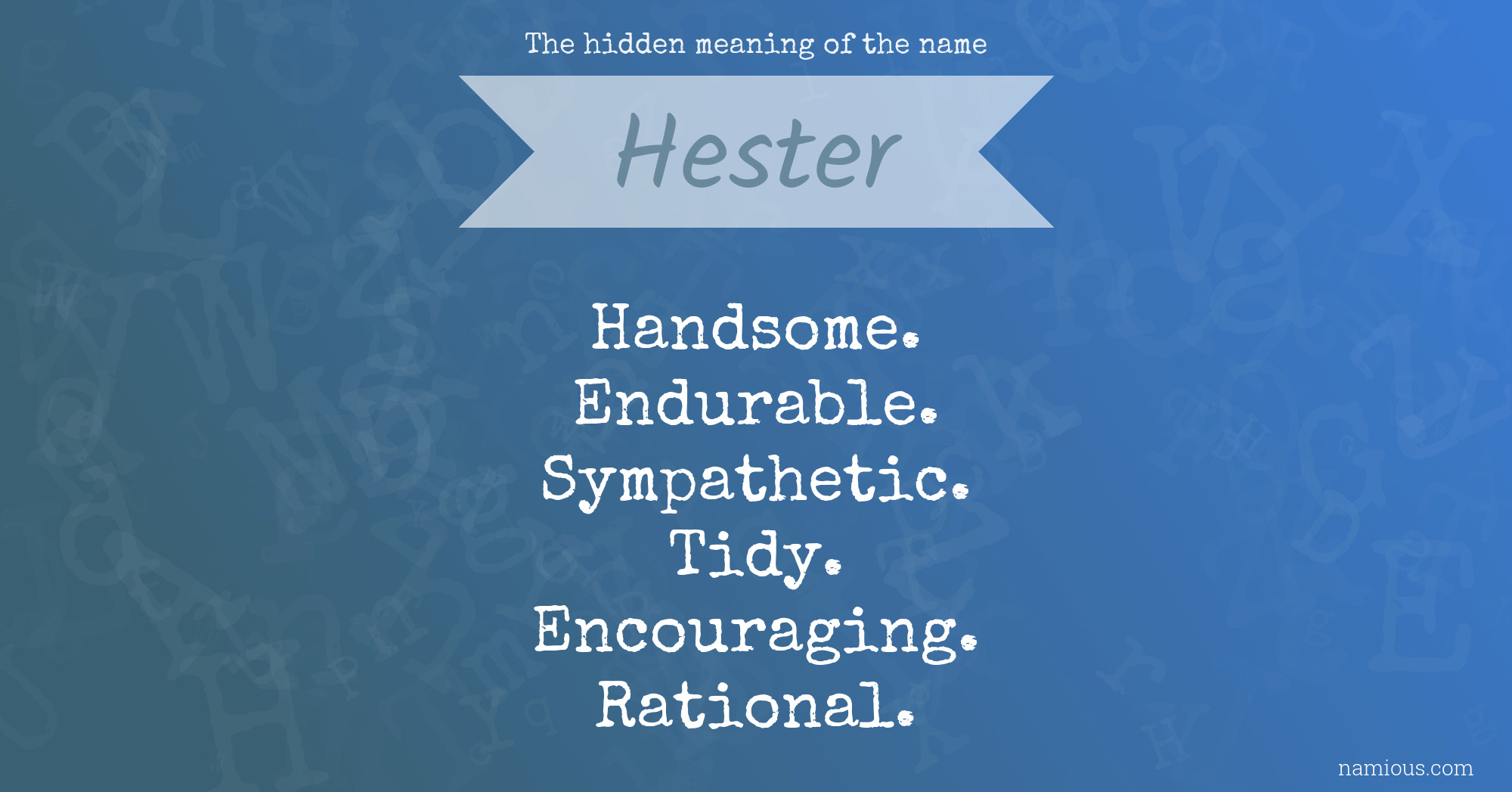 The hidden meaning of the name Hester