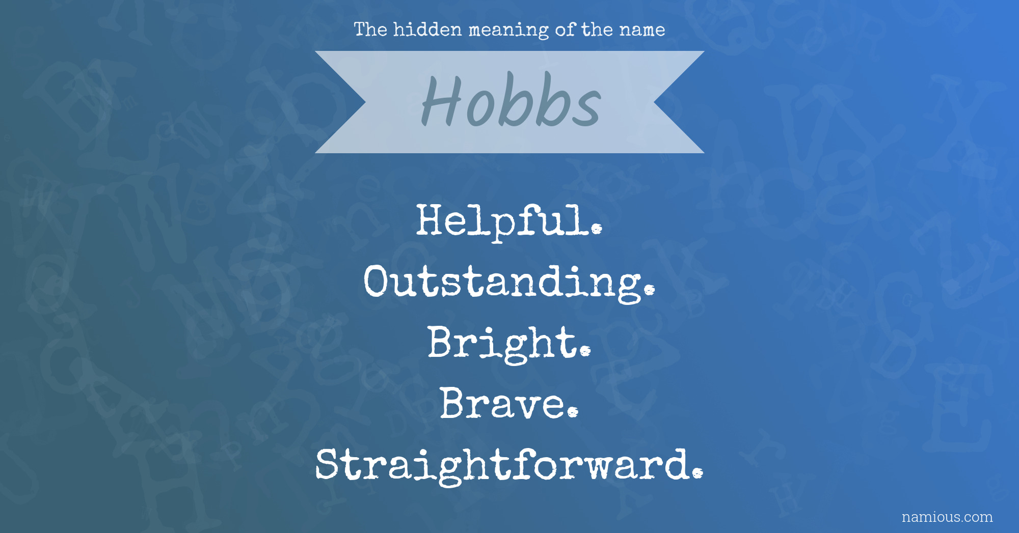 The hidden meaning of the name Hobbs