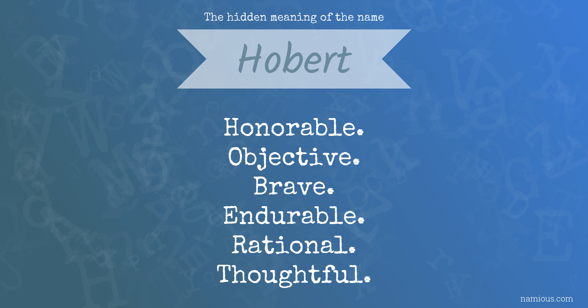 The hidden meaning of the name Hobert